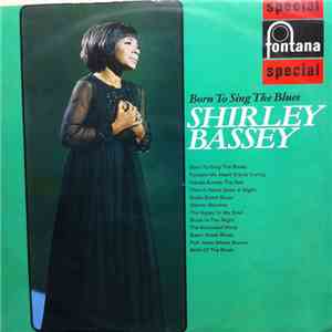 Shirley Bassey - Born To Sing The Blues mp3 album