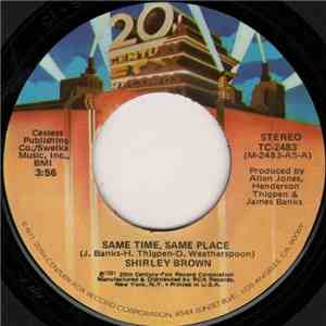 Shirley Brown - Same Time, Same Place / You've Got To Like What You Do mp3 album