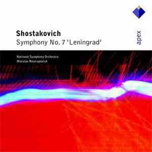 Shostakovich, National Symphony Orchestra, Mstislav Rostropovich - Symphony No. 7 in C Major, Op. 60 "Leningrad" mp3 album