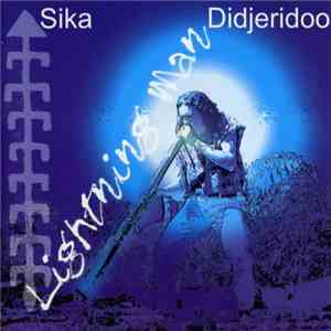 Sika - Lightning Man mp3 album