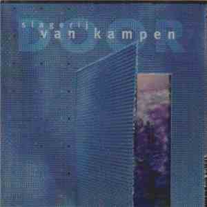 Slagerij Van Kampen - Door mp3 album