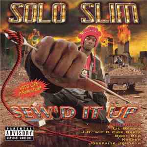 Solo Slim - Sew'd It Up mp3 album