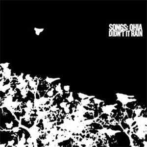 Songs: Ohia - Didn't It Rain mp3 album