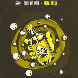 Soul Of Man - Killa Brew mp3 album