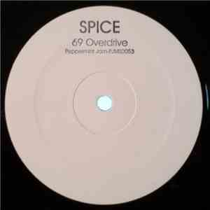 Spice - 69 Overdrive mp3 album