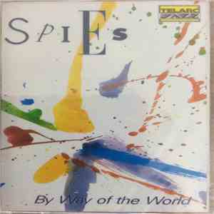 Spies  - By Way Of The World mp3 album
