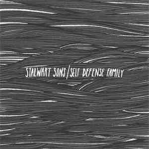 Stalwart Sons / Self Defense Family - Stalwart Sons/Self Defense Family mp3 album