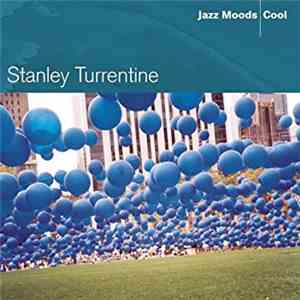 Stanley Turrentine - Jazz Moods - Cool mp3 album