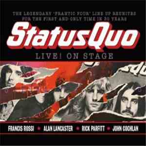 Status Quo - Live! On Stage (07/03/2013, Civic, Wolverhampton) mp3 album