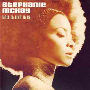 Stephanie McKay - Tell It Like It Is mp3 album