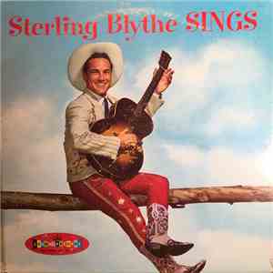 Sterling Blythe - Sterling Blythe Sings mp3 album