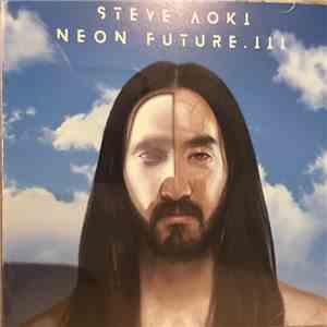 Steve Aoki - Neon Future III mp3 album