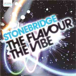 StoneBridge - The Flavour The Vibe mp3 album