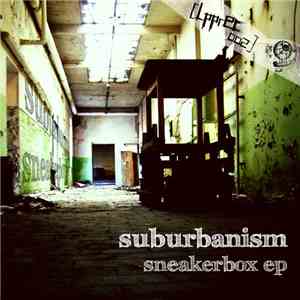 Suburbanism - Sneakerbox EP mp3 album