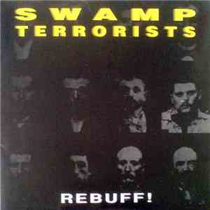 Swamp Terrorists - Rebuff! mp3 album