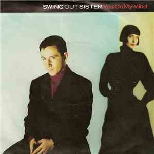 Swing Out Sister - You On My Mind mp3 album