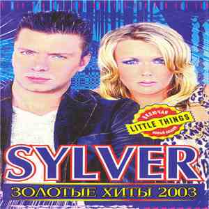 Sylver - Золотые Хиты 2003 mp3 album