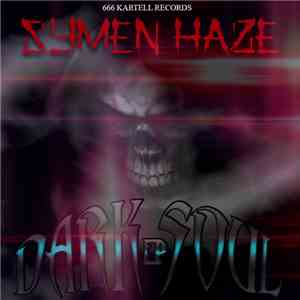 Symen Haze - Dark Soul EP mp3 album