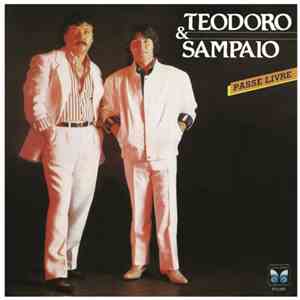 Teodoro & Sampaio - Passe Livre mp3 album