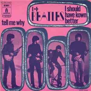 The Beatles - I Should Have Known Better / Tell Me Why mp3 album