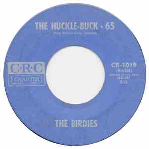 The Birdies - The Huckle-Buck - 65 / Pitter Patter mp3 album