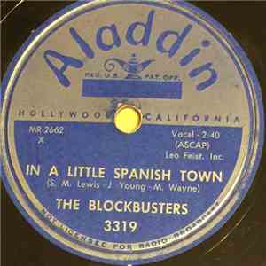 The Blockbusters - Why Baby Why / In A Little Spanish Town mp3 album