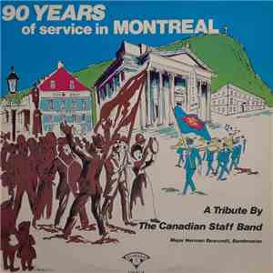 The Canadian Staff Band Of The Salvation Army - 90 Years Of Service In Montreal mp3 album