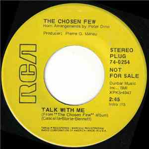 The Chosen Few  - Talk With Me / I'll Never Change You mp3 album