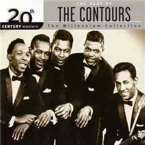 The Contours - 20th Century Masters: The Millenium Collection - The Best Of The Contours mp3 album