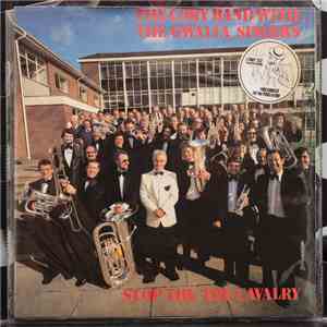 The Cory Band With The Gwalia Singers / Jona Lewie - Stop The Cavalry mp3 album