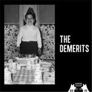 The Demerits - "Shake It" B/W "In A Band" mp3 album