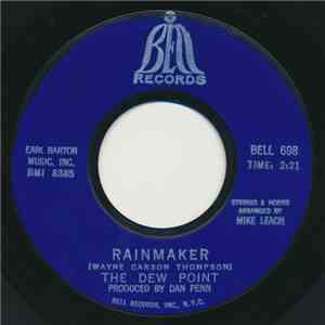 The Dew Point - Rainmaker / Spread A Little Joy mp3 album