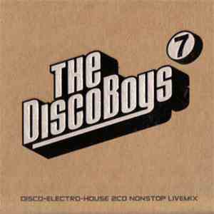 The Disco Boys - The Disco Boys - Volume 7 mp3 album