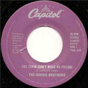 The Doobie Brothers - One Chain (Don't Make No Prison) / The Doctor mp3 album