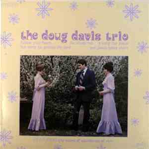 The Doug Davis Trio - The Sound Of Abundance Of Rain mp3 album