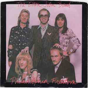 The Elton John Band - Philadelphia Freedom mp3 album