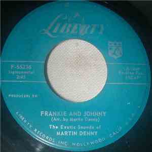 The Exotic Sounds Of Martin Denny - Frankie And Johnny mp3 album