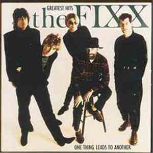 The Fixx - Greatest Hits – One Thing Leads To Another mp3 album