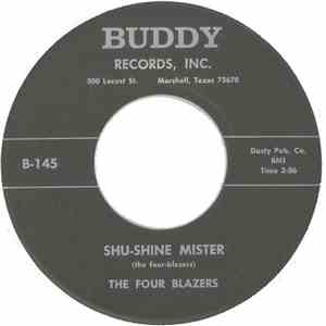The Four Blazers - Shu-Shine Mister / Storybook Dreams mp3 album
