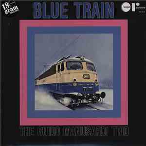 The Guido Manusardi Trio - Blue Train mp3 album