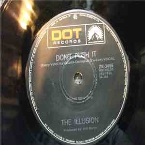 The Illusion - Don't Push It / Together mp3 album