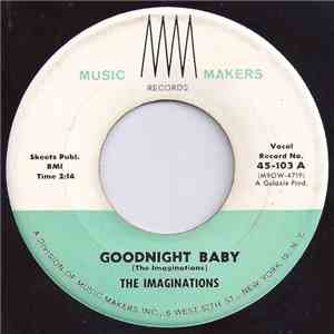 The Imaginations  - Goodnight Baby mp3 album