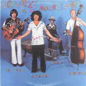 The Modern Lovers - Rock 'N' Roll With The Modern Lovers mp3 album