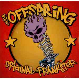 The Offspring - Original Prankster mp3 album