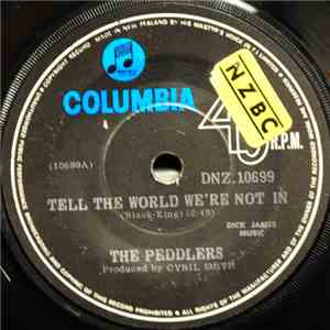 The Peddlers - Tell The World We're Not In / Rainy Day In London mp3 album