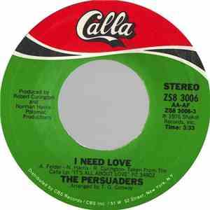 The Persuaders - I Need Love / Sure Shot A/K/A/ Gamblin' On A Sure Shot mp3 album