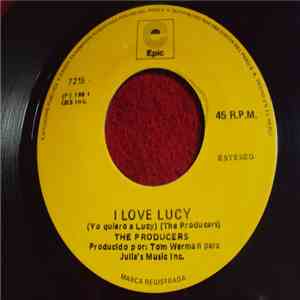 The Producers  - I Love Lucy / What's He Got? mp3 album