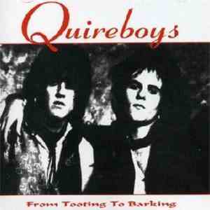 The Quireboys - From Tooting To Barking mp3 album