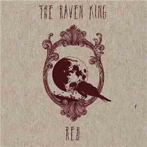 The Raven King - Red mp3 album