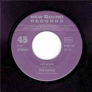 The Rocks  - Laß Es Sein / Love The Love mp3 album